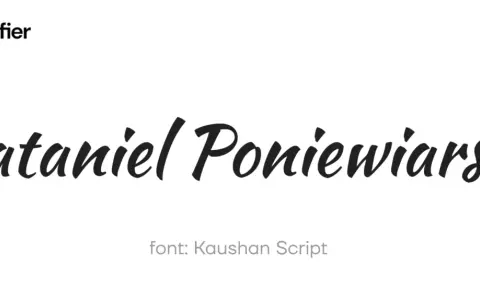 Nataniel Poniewiarski w czcionce Kaushan Script. Idealna, gdy zastanawiasz się, jaka czcionka do pism.