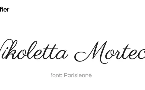 Napis "Nikoletta Mortecka" w eleganckiej czcionce pisma odręcznego. Poniżej informacja o foncie: Parisienne.
